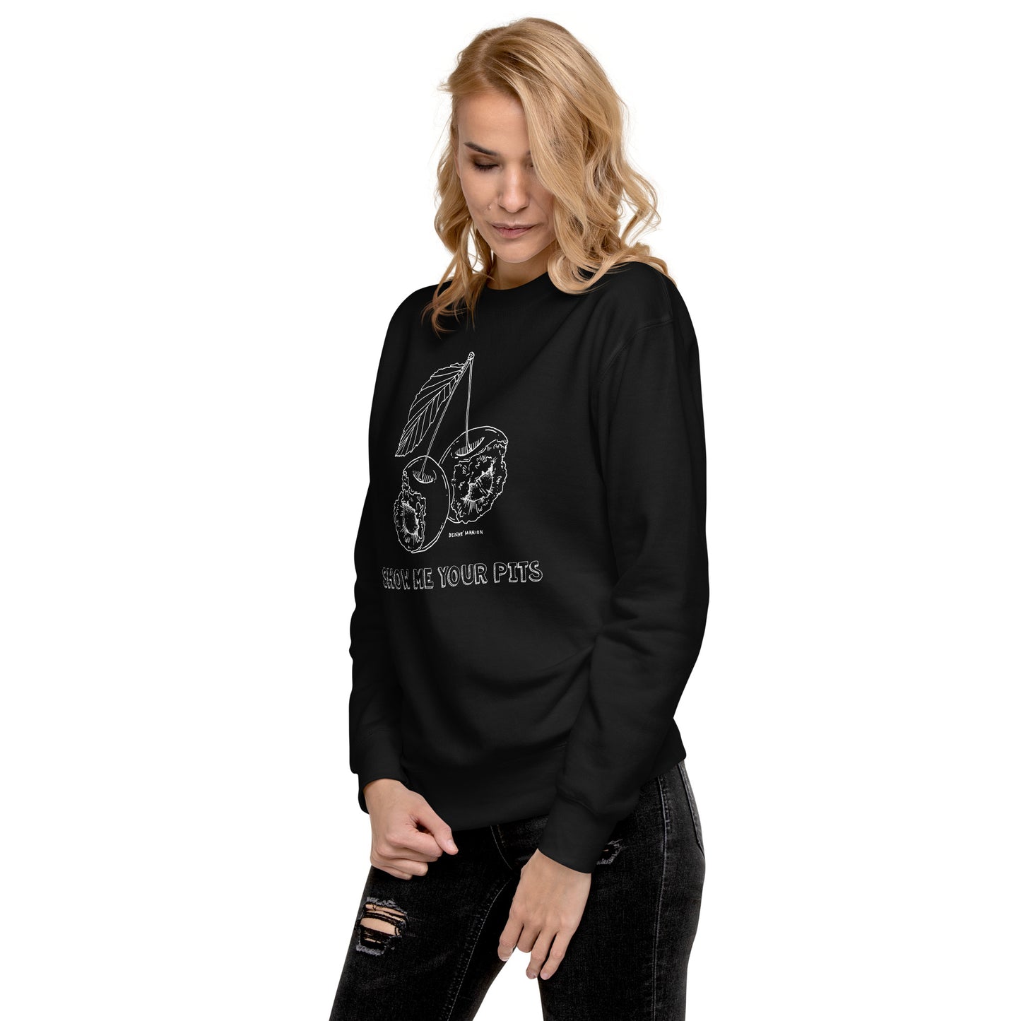 "Show me your pits" Manion Studios - Unisex Premium Sweatshirt
