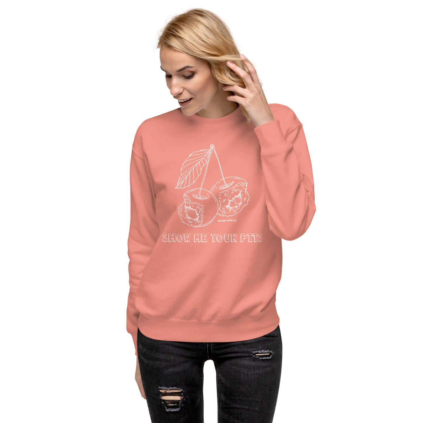 "Show me your pits" Manion Studios - Unisex Premium Sweatshirt