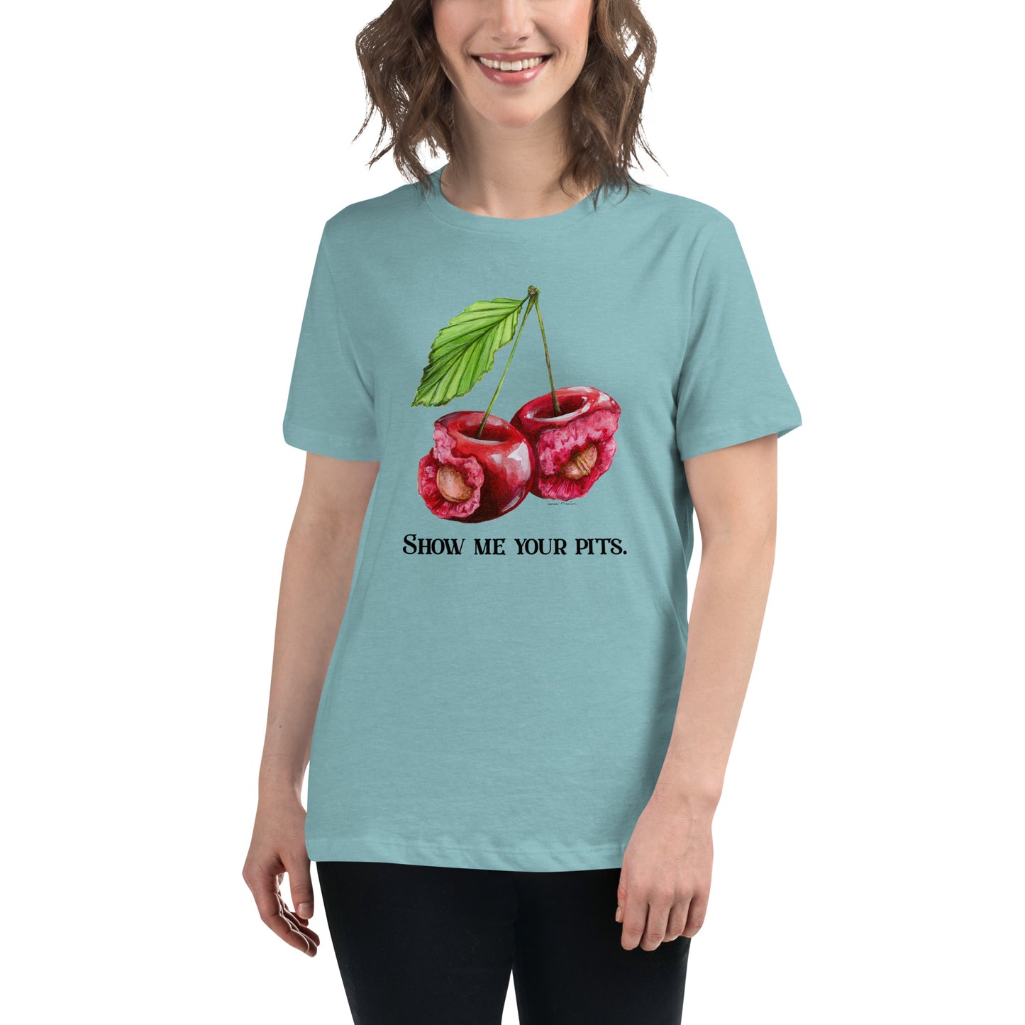 "Show me your pits." Manion Studios - Women's Relaxed T-Shirt.